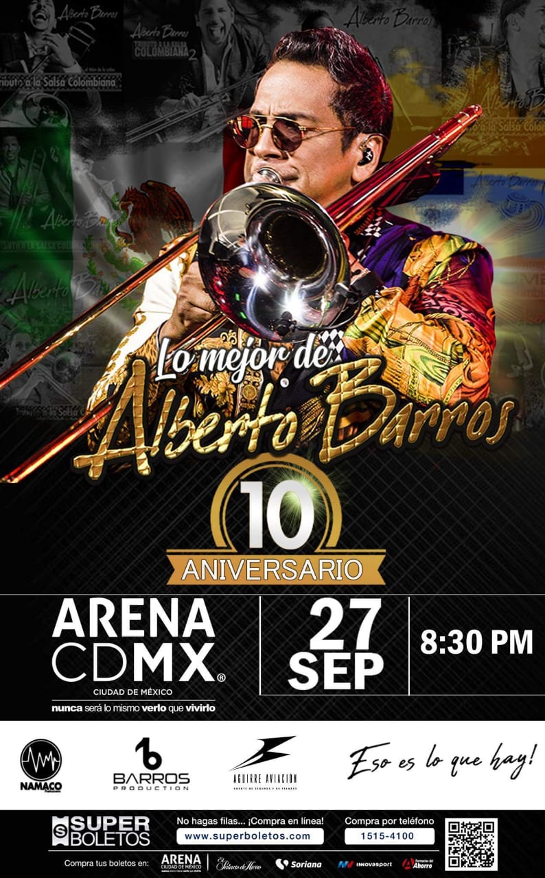 ALBERTO BARROS SE PRESENTARÁ EN LA ARENA CIUDAD DE MÉXICO Grupo